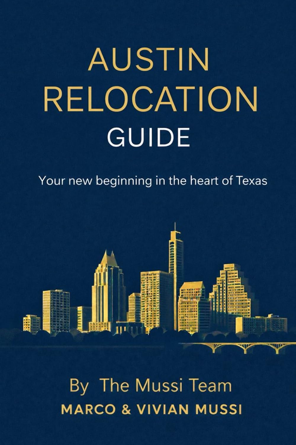Austin Relocation Guide: Your new beginning in the heart of Texas