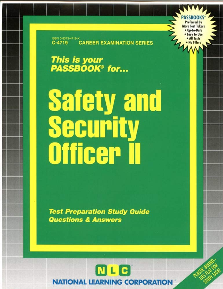 Safety and Security Officer II: Passbooks Study Guide (Career Examination Series)