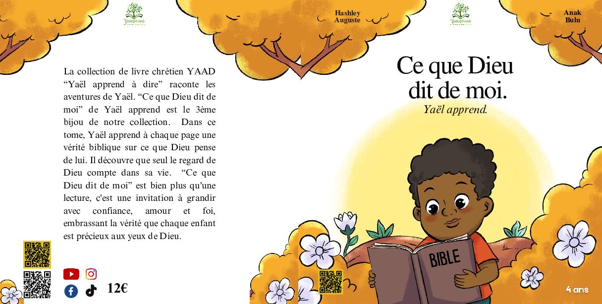Ce que Dieu dit de moi - Yaël apprend - Histoire chrétienne pour enfant à partir de 4 ans. Apprendre la parole de Jésus Christ à travers des versets.: Yaël apprend - tome 3: yael apprend à dire