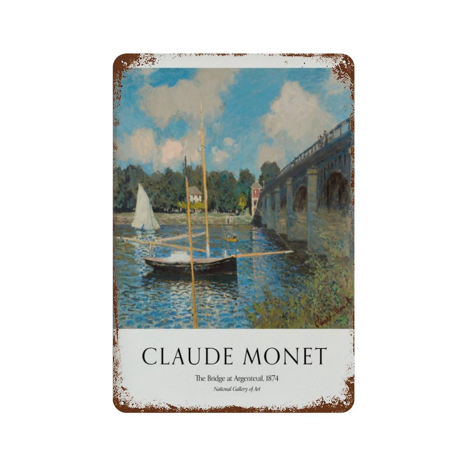 xiaoxiaoshen Monet 'the Bridge at Argenteuil' Exhibition Vintage Wall Decor Art Metal Tin Poster Modern Home Decor Art Home Bar Shop Decorations Vintage Sign 30x20cm