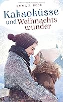 Kakaok?sse und Weihnachtswunder 1704905133 Book Cover