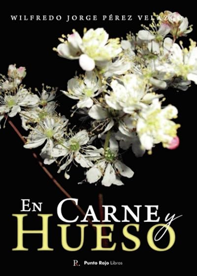 En Carne y Hueso