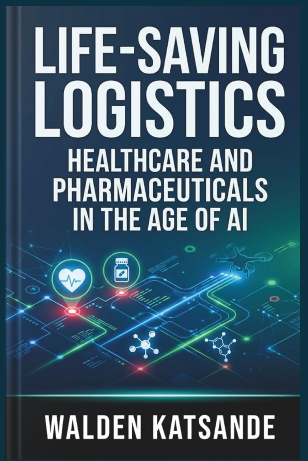 Life-Saving Logistics: Healthcare and Pharmaceuticals in the Age of AI