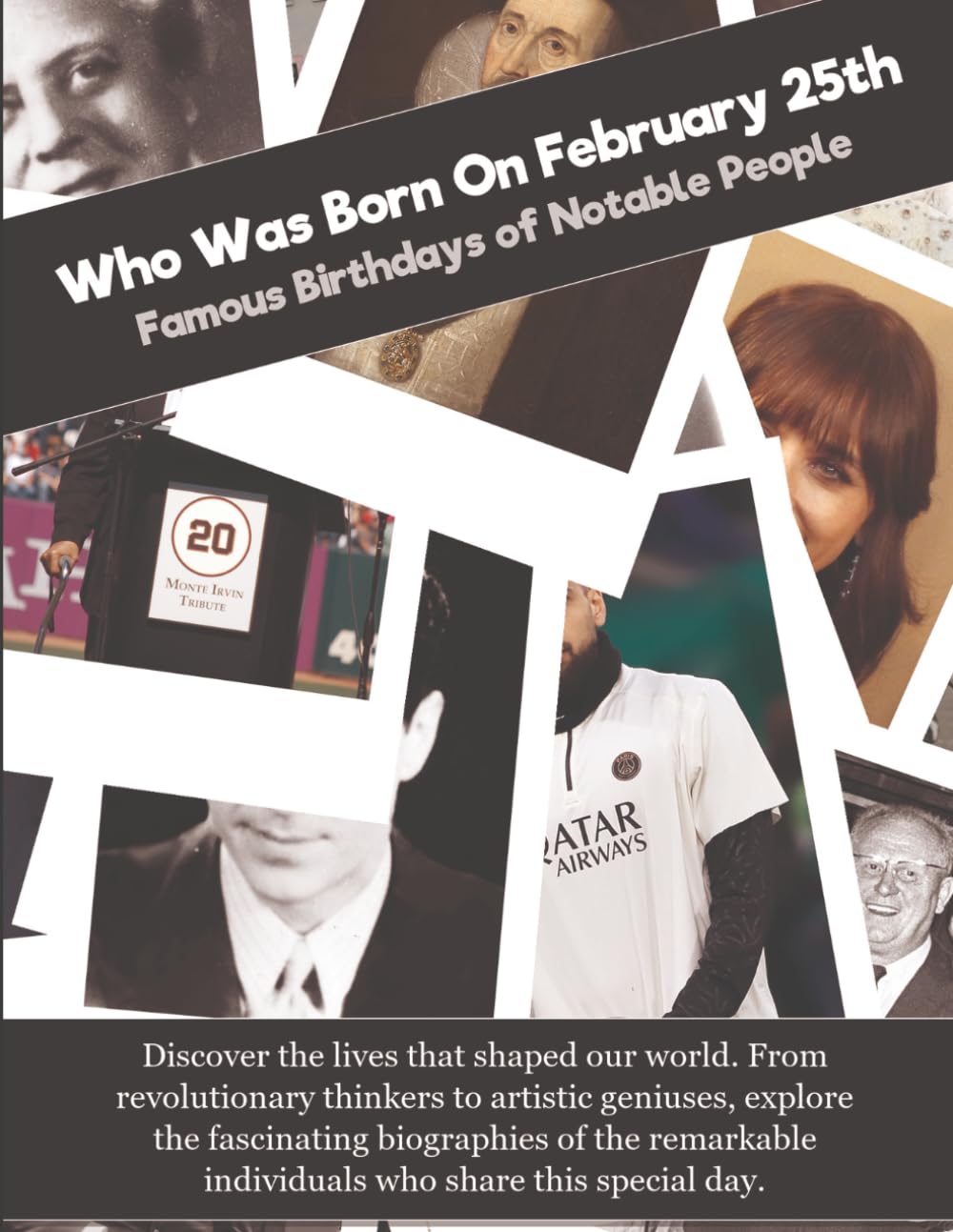 Who Was Born On February 25th: Famous Birthdays of Notable People