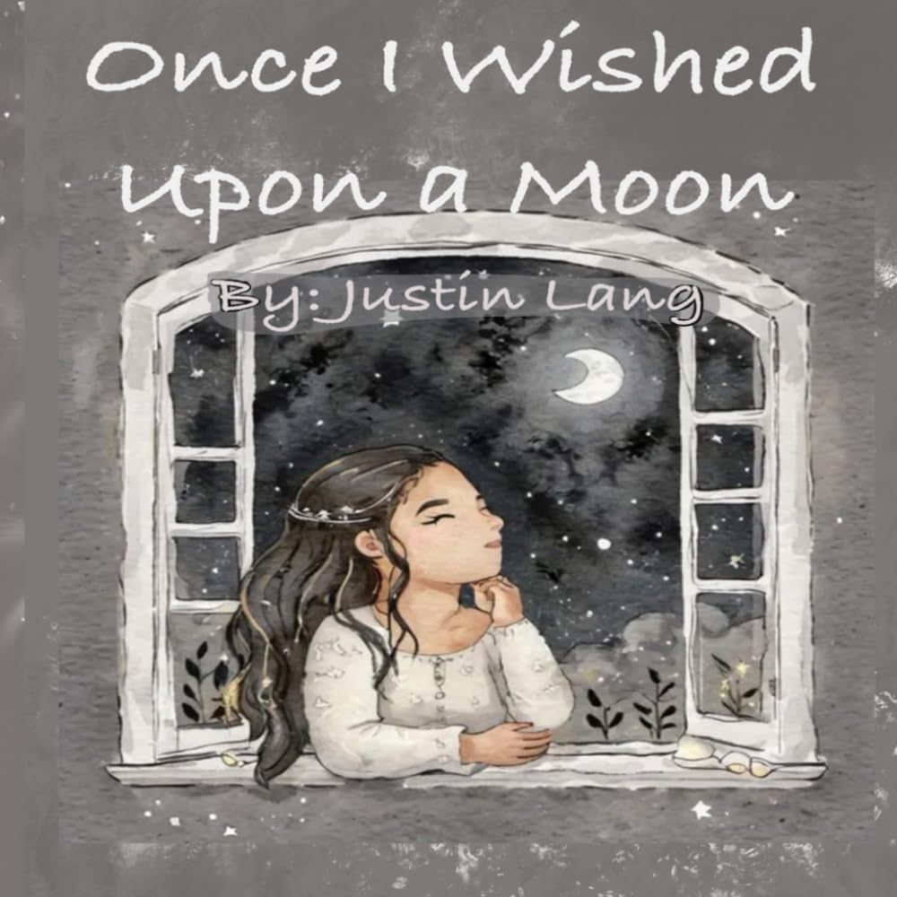 Once I Wished Upon a Moon