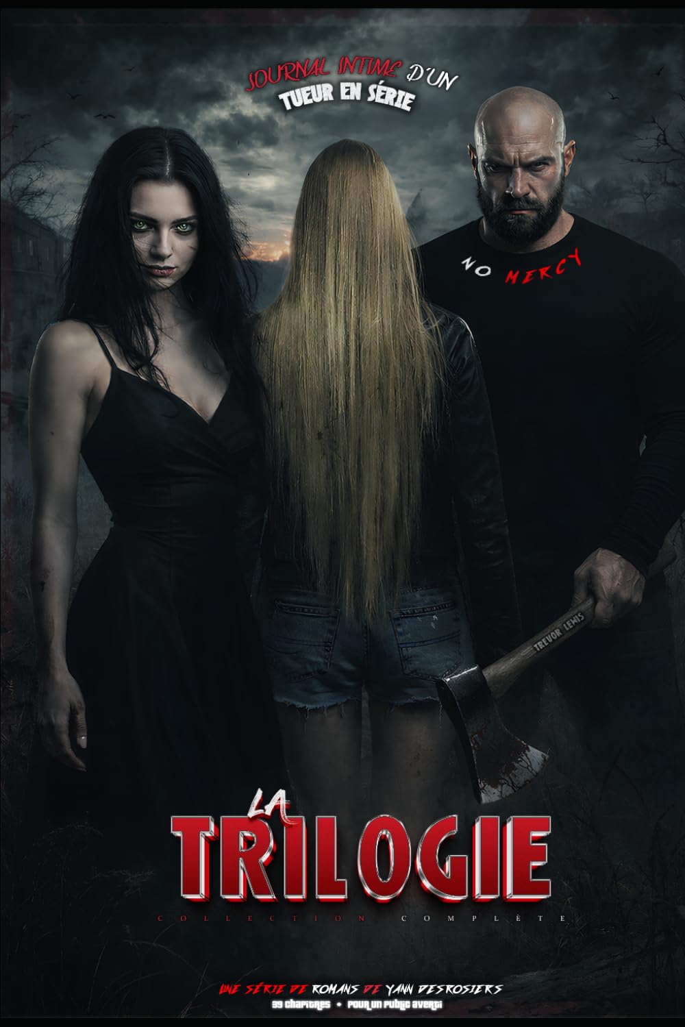 Journal intime d’un tueur en série - La Trilogie