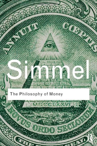 The Philosophy of Money (Routledge Classics)