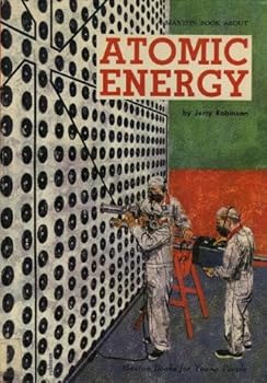 Hardcover A Maxton Book About Atomic Energy Book