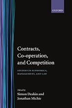 Contracts, Co-operation, and Competition: Studies in Economics, Management, and Law