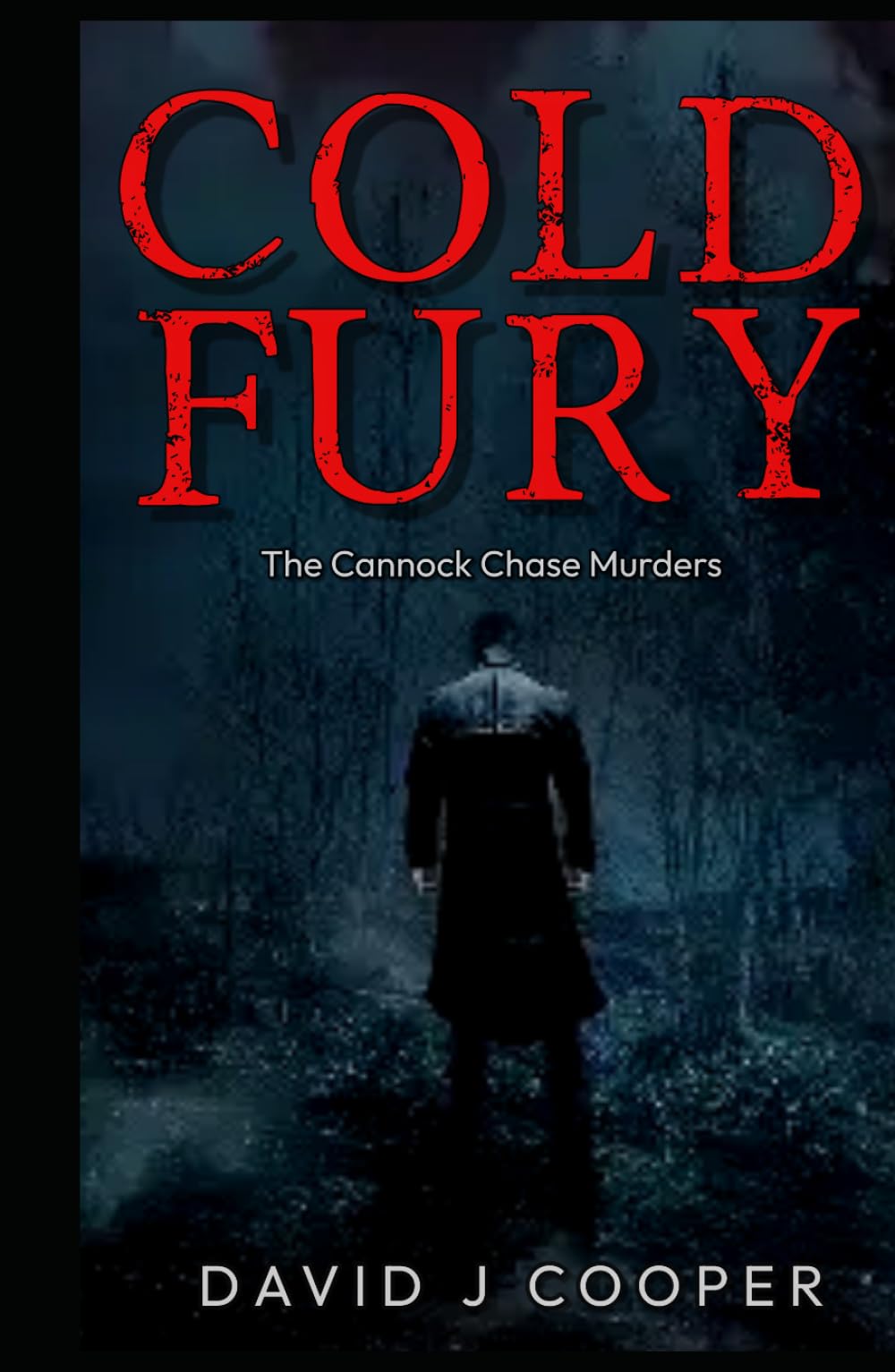 Cold Fury: The Cannock Chase Murders