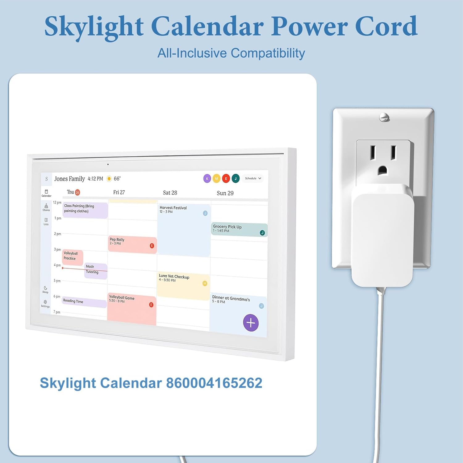 Power cord connected to Skylight Calendar