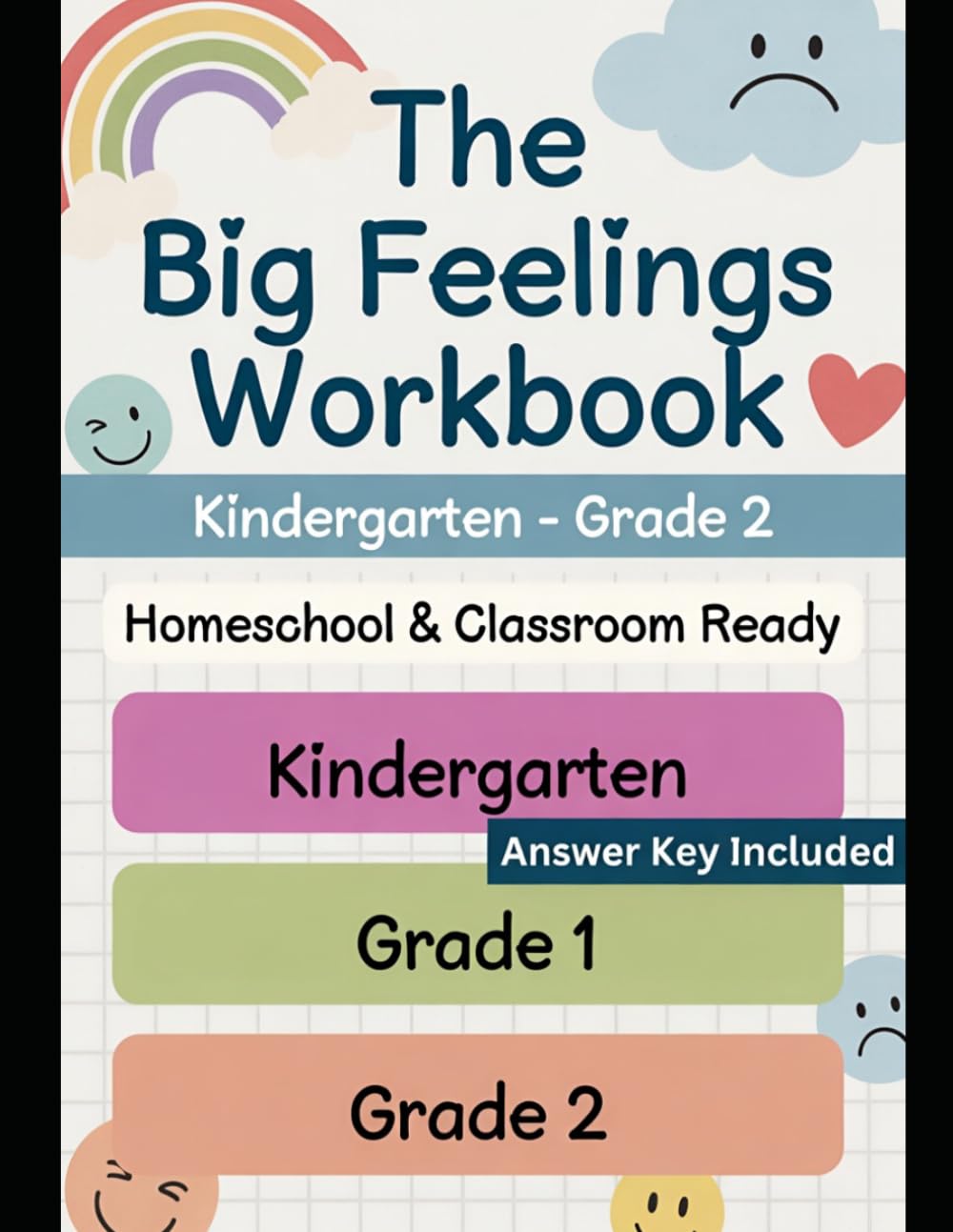 The Big Feelings Workbook: K–Grade 2