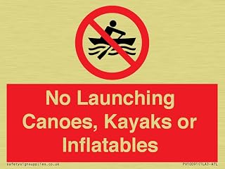 No Launching Canoes, Kayaks or Inflatables Sign - 100x75mm - A7L