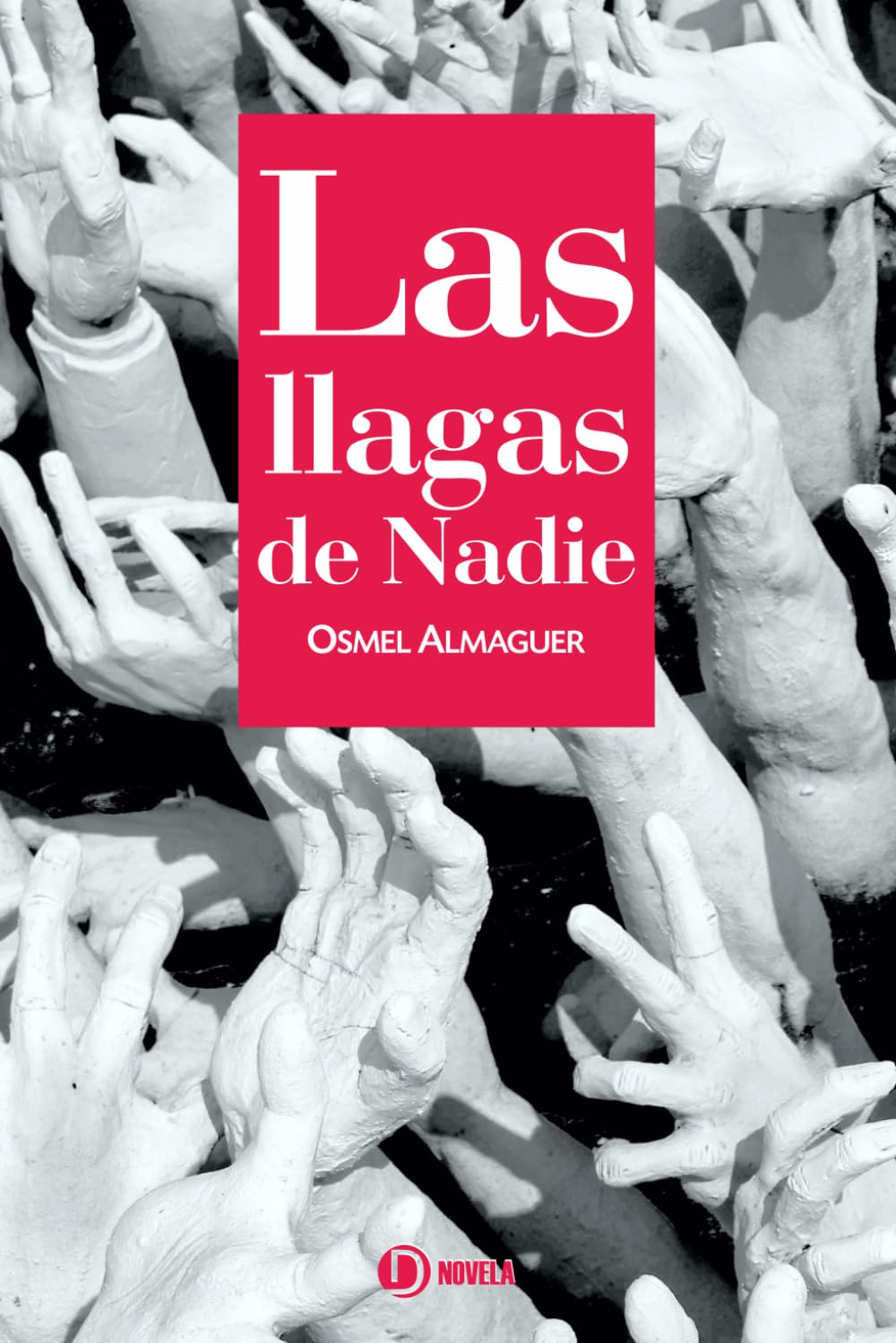 Las llagas de Nadie
