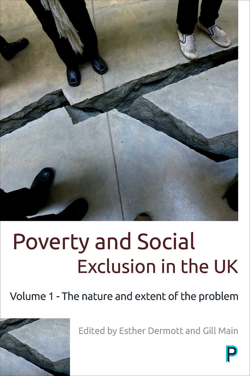 Poverty and Social Exclusion in the UK by Esther Dermott PAPERBACK 9781447332176