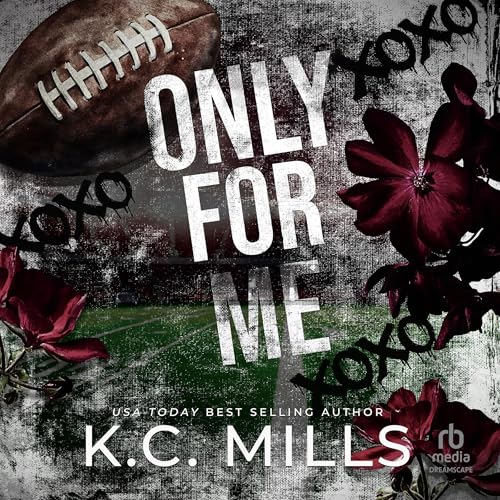 Only for Me Audiolibro Por K.C. Mills arte de portada