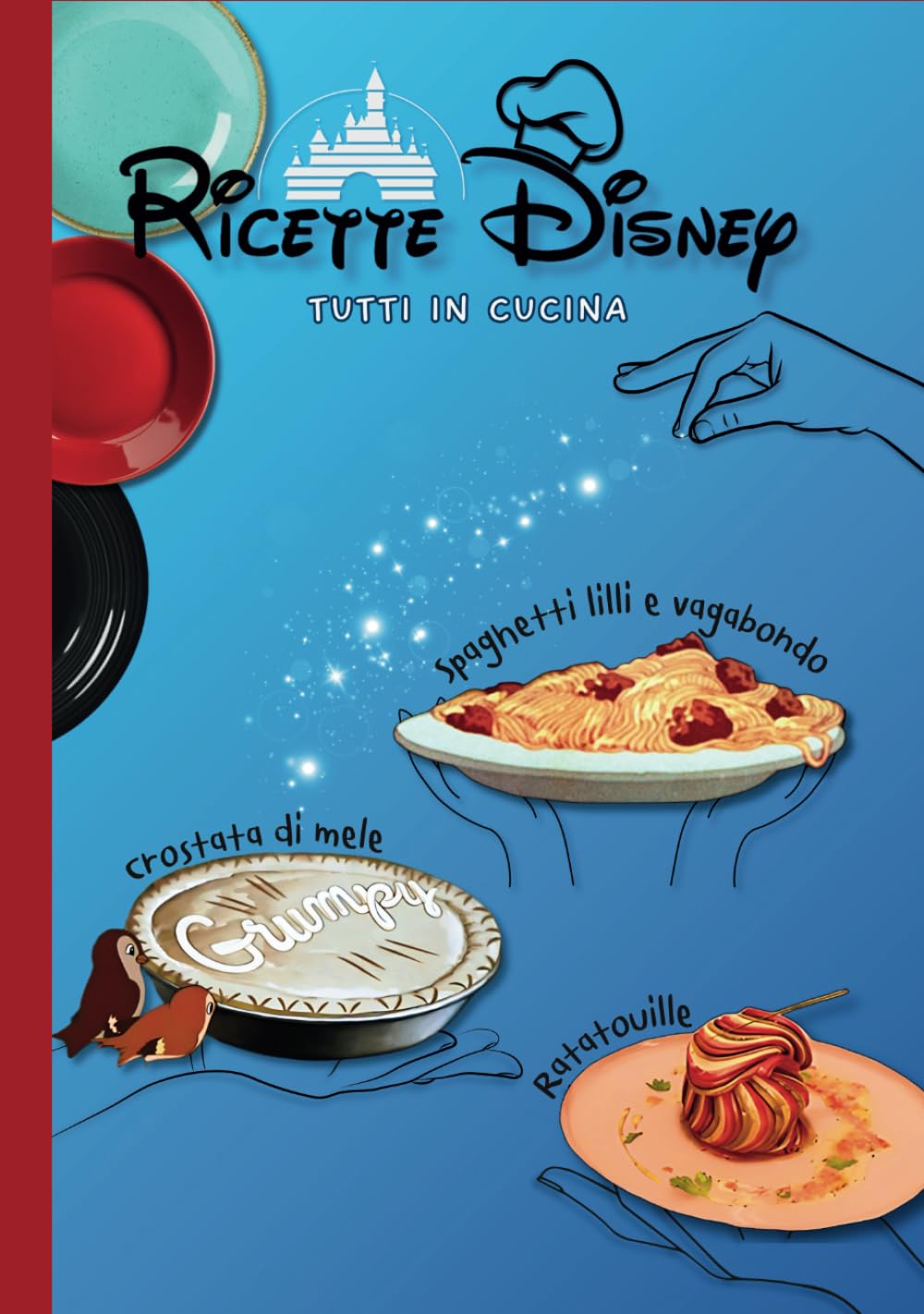 Ricette Disney: tutti in cucina