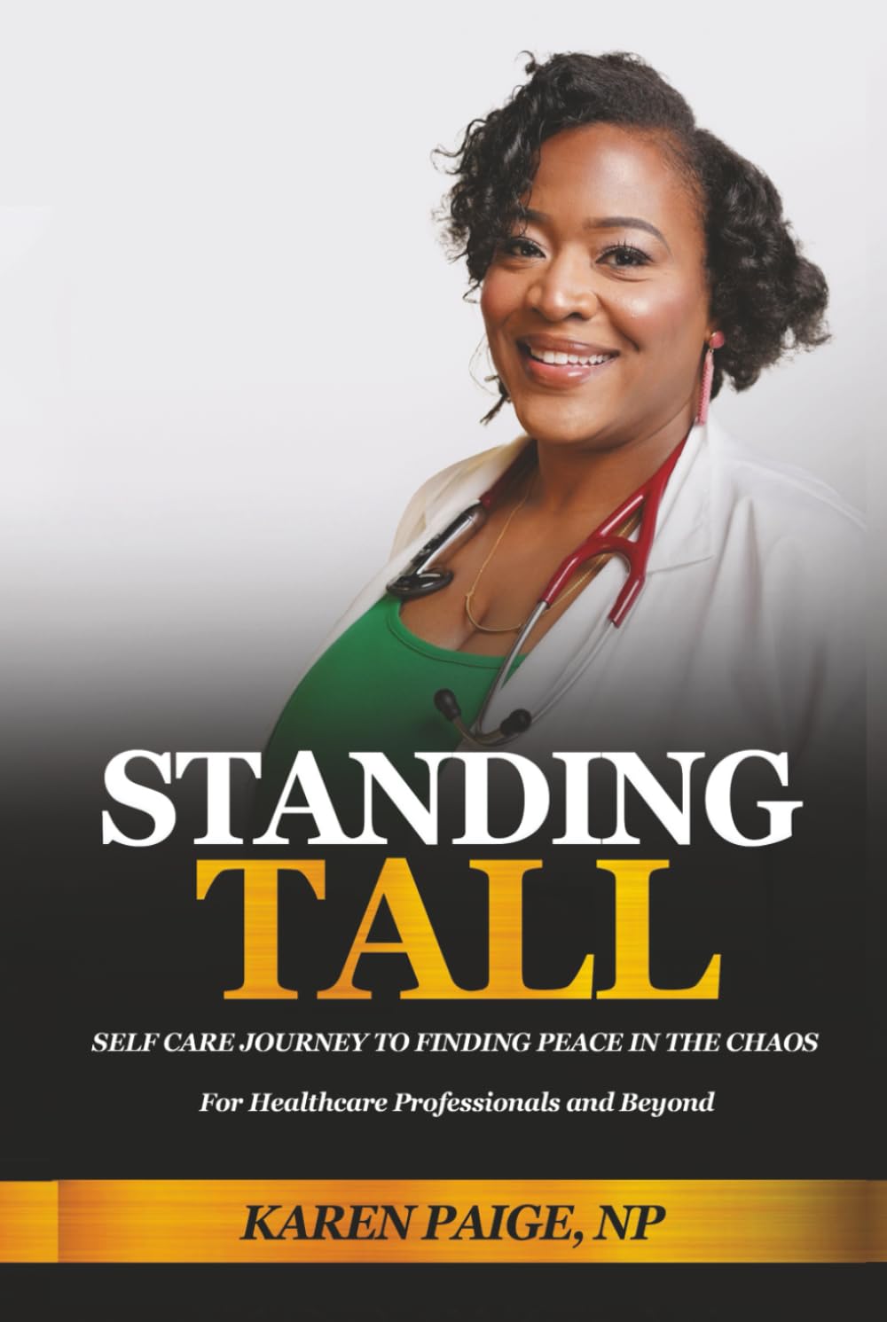 STANDING TALL: Self Care Journey To Finding Peace In The Chaos