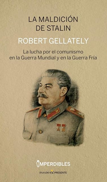 Portada de La Maldicion de Stalin : La Lucha por el Comunismo en la