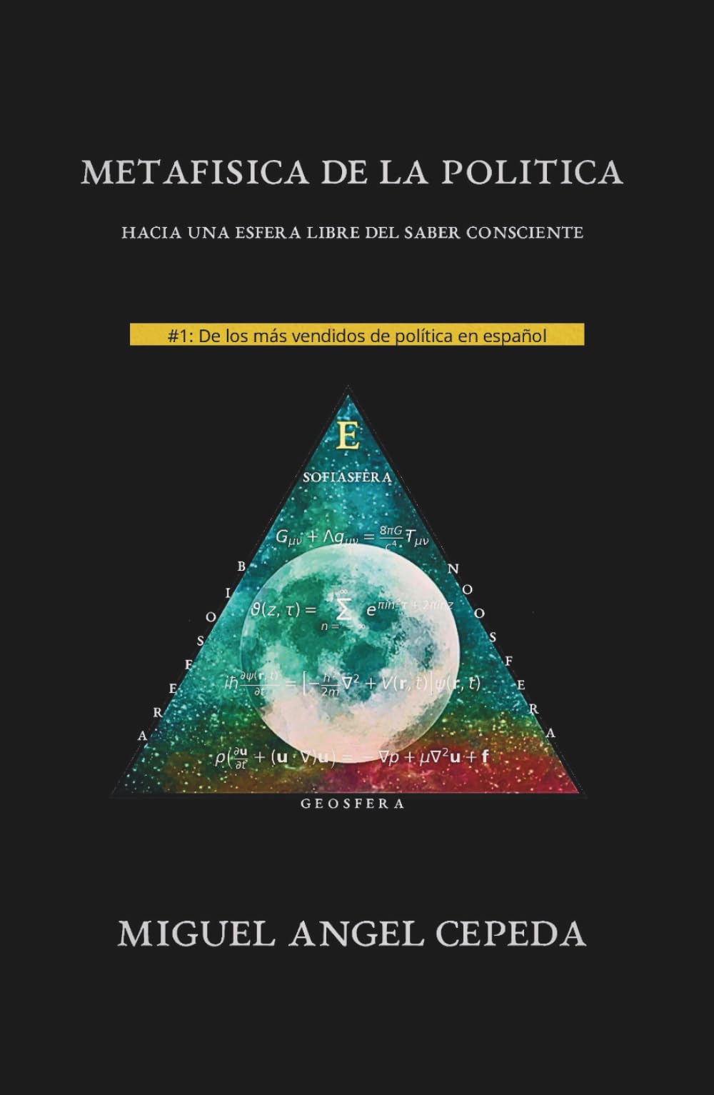 METAFÍSICA DE LA POLÍTICA: HACIA UNA ESFERA LIBRE DEL SABER CONSCIENTE