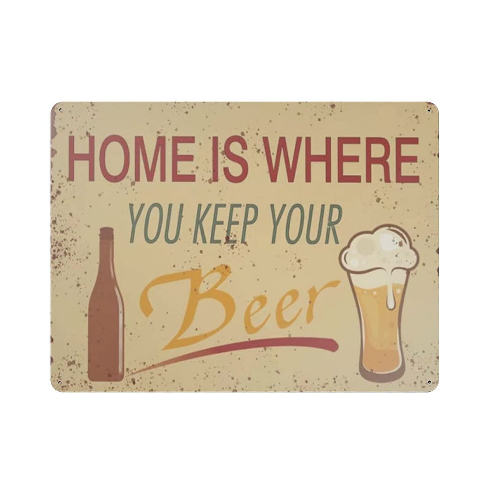 Metal Tin Sign Home Is Where You Keep Your Beer Vintage Tin Poster Metal Sign Wall Decoration Country Kitchen Home Garage Decor 12"x16"
