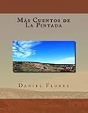 Más Cuentos de La Pintada