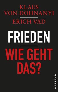 Frieden - Wie geht das?