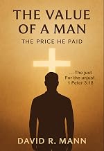 Cover of The Value Of A Man: The Price He Paid