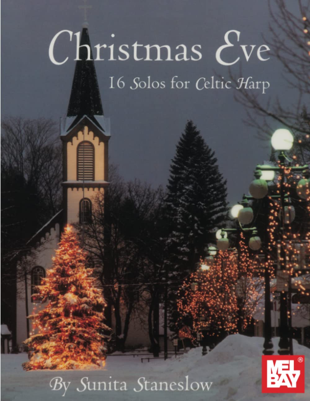 Christmas Eve: 16 Solos for Celtic Harp