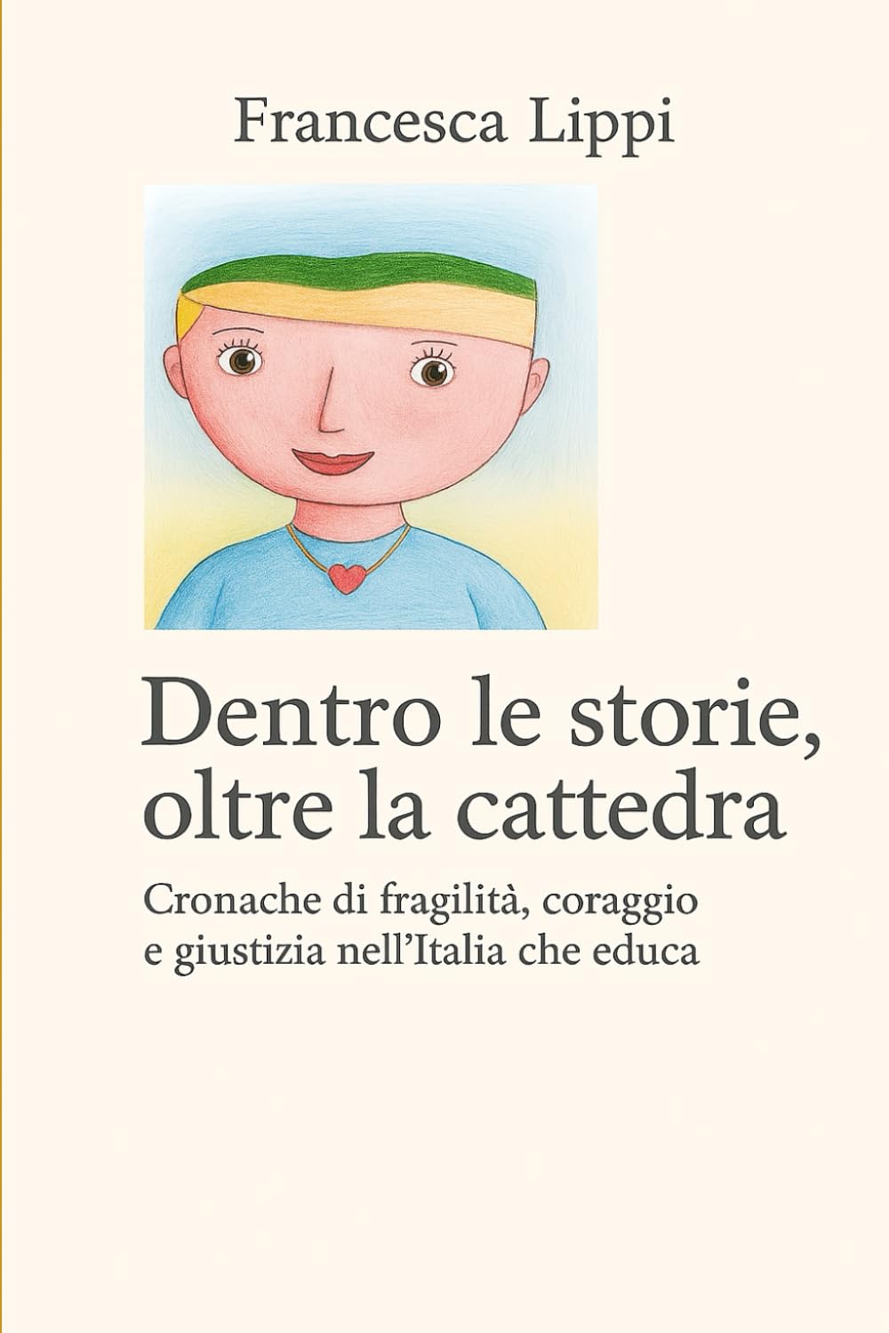 Dentro le storie, oltre la cattedra