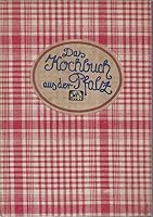 Das Kochbuch aus der Pfalz 3881170332 Book Cover