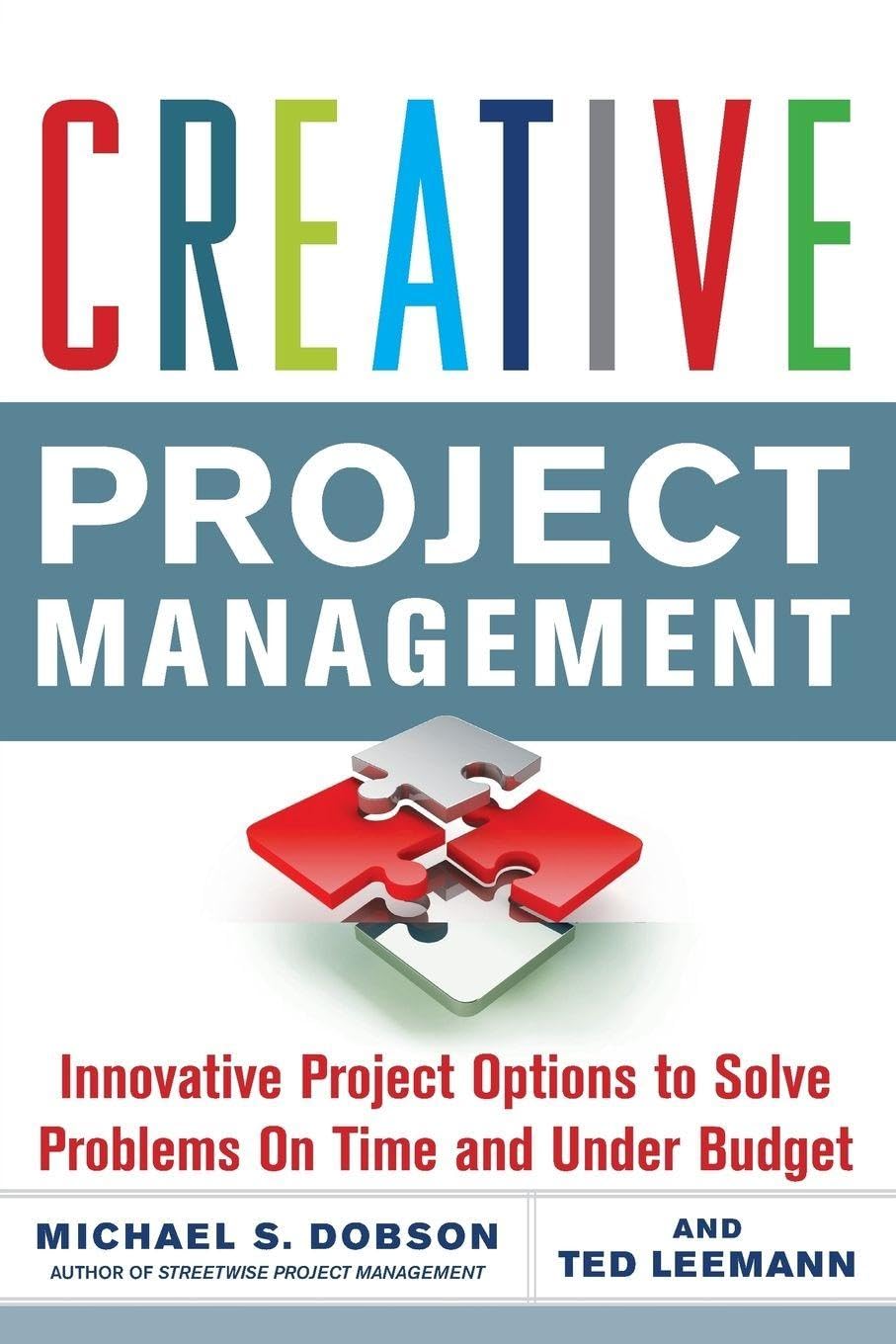 Creative Project Management 1st Edition