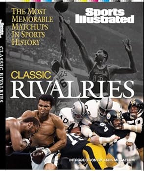 Hardcover Sports Illustrated: Classic Rivalries Book