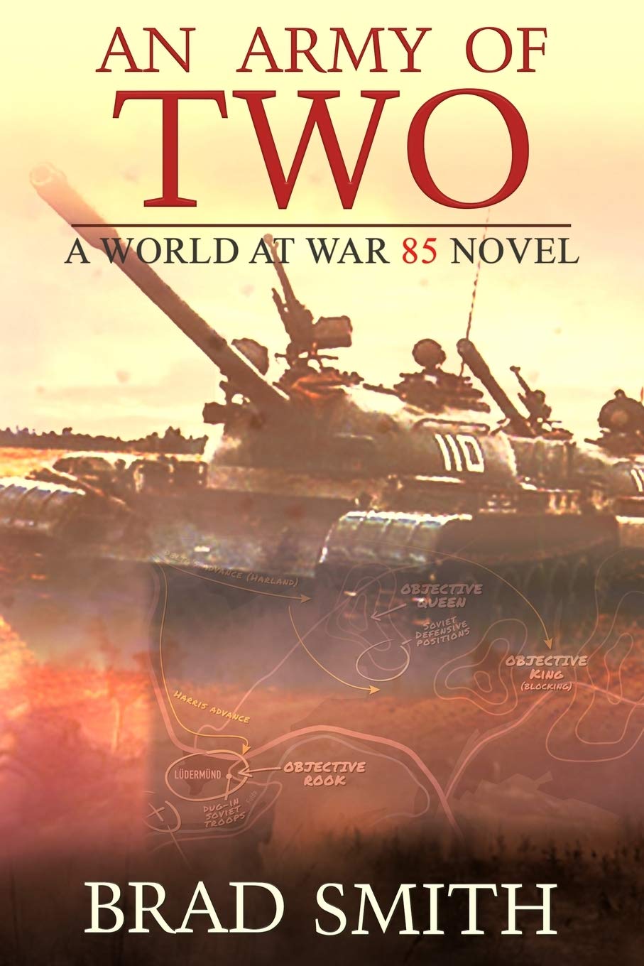 An Army of Two: 3 (World at War 85)