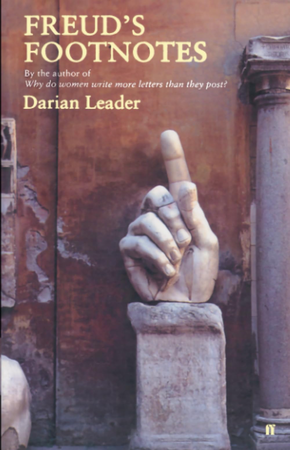 Freud's Footnotes by Darian Leader - 9780571195855