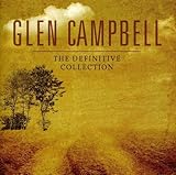glen campbell greatest hits  The Definitive Collection (2CDs)