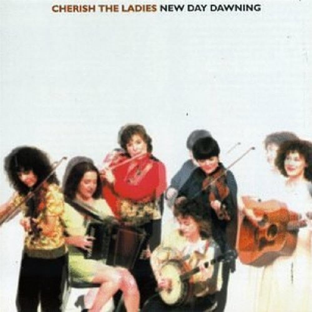New Day Dawning [Audio CD] CHERISH THE LADIES