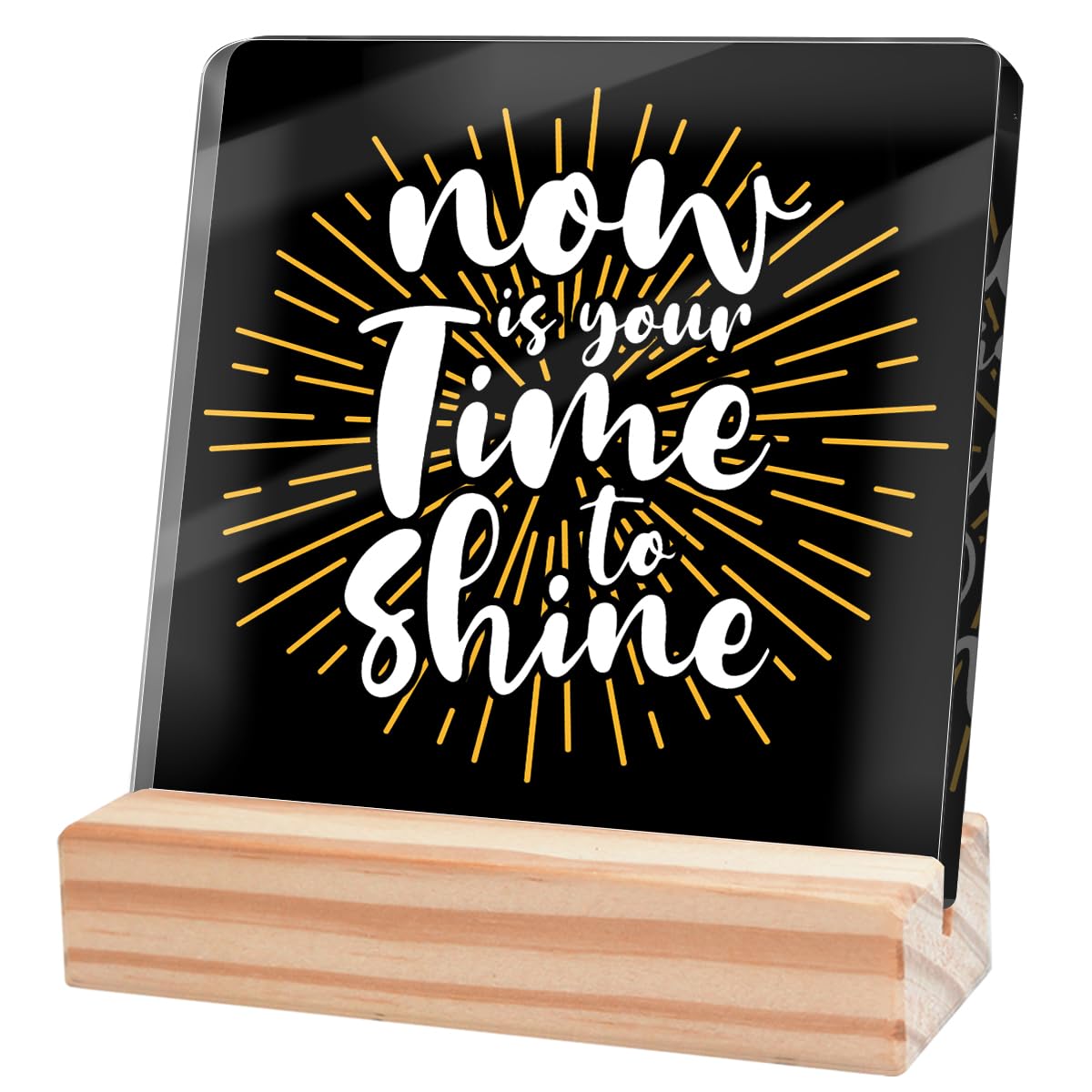 Inspirational Office Desk Decor,Positive Office Gifts for Coworkers Women Men,Motivational Sign for Office,Now Is Your Time To Shine Office Sign Black Acrylic Plaque-6-6