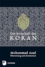 Die Botschaft des Koran - Übersetzung und Kommentar