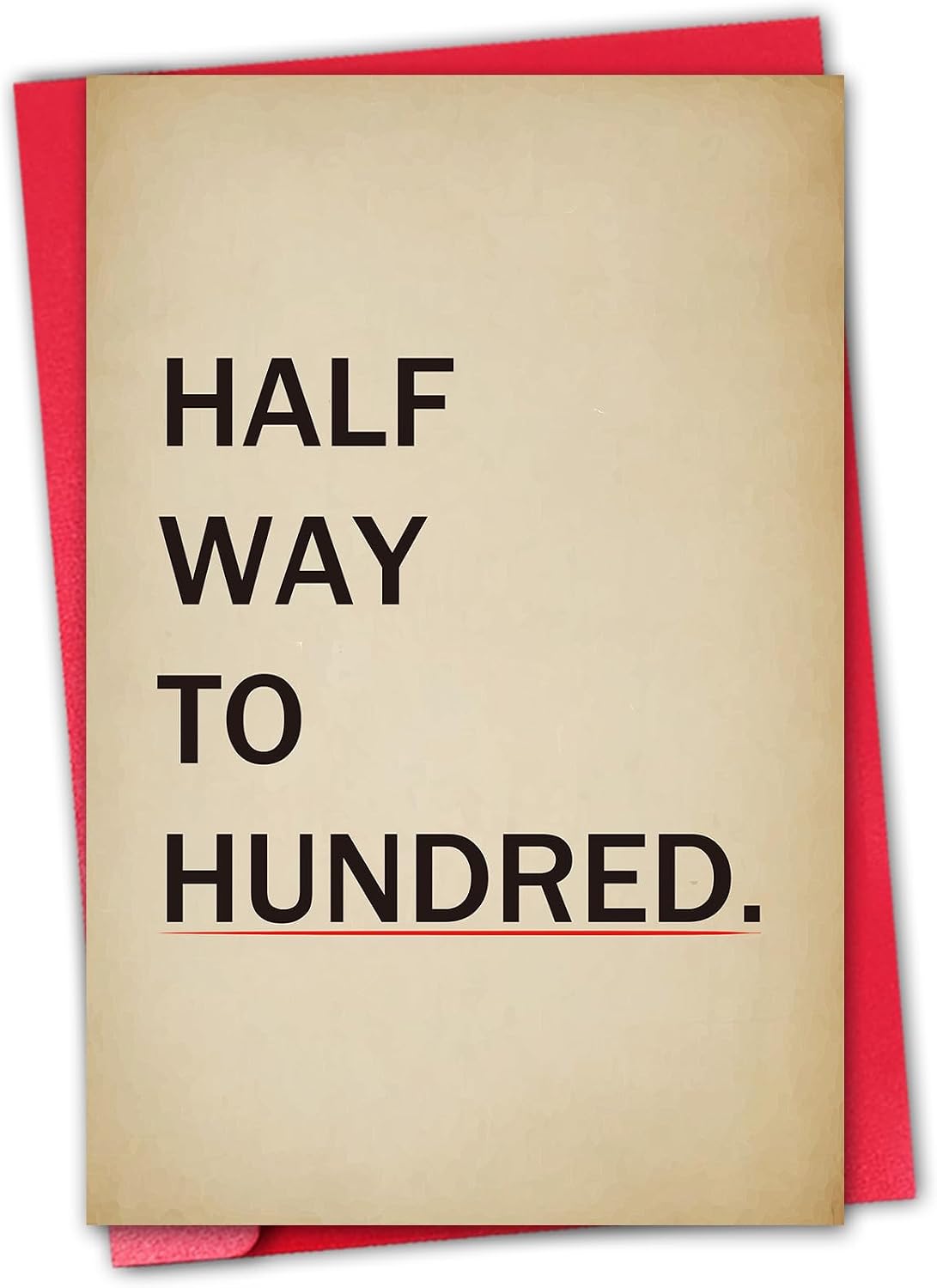 Fifty Years Old Birthday Card for Spouse Friend, Halfway to 100 Toast