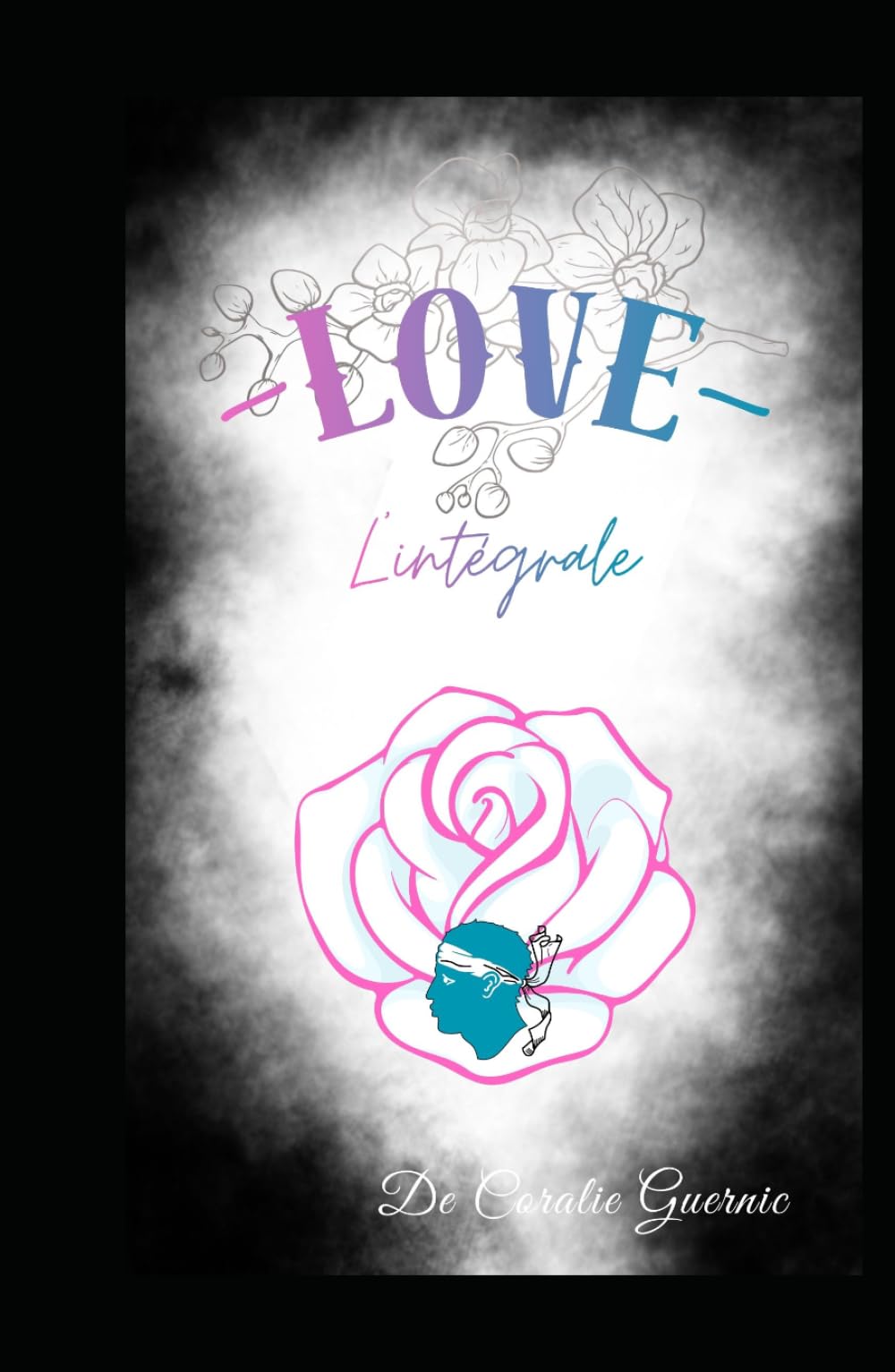 Love : l'intégrale