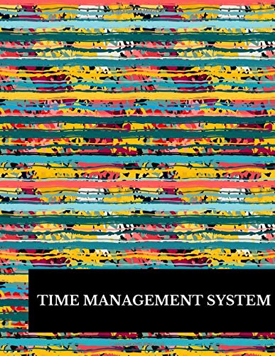 Time Management System: Large 8.5 Inches By 11 Inches Log Book To Track Time Activity Project or Task or Job ID