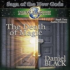 The Death of Magic Audiobook By Daniel Black cover art