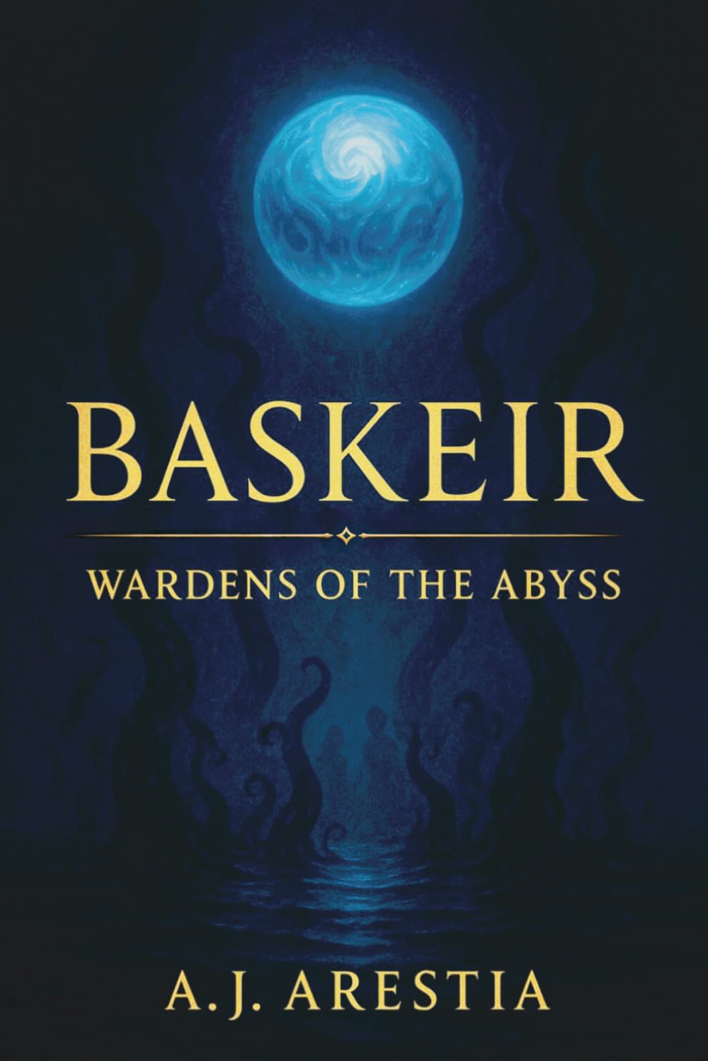 Wardens of the Abyss: 1 (Baskeir)