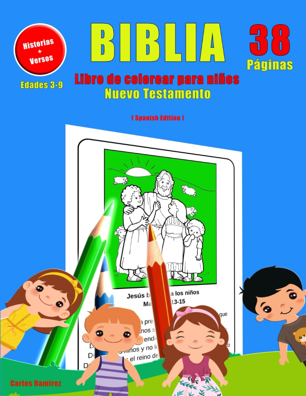 Libro de colorear para niños - Nuevo Testamento:: Colorea historias y aprende versículos bíblicos