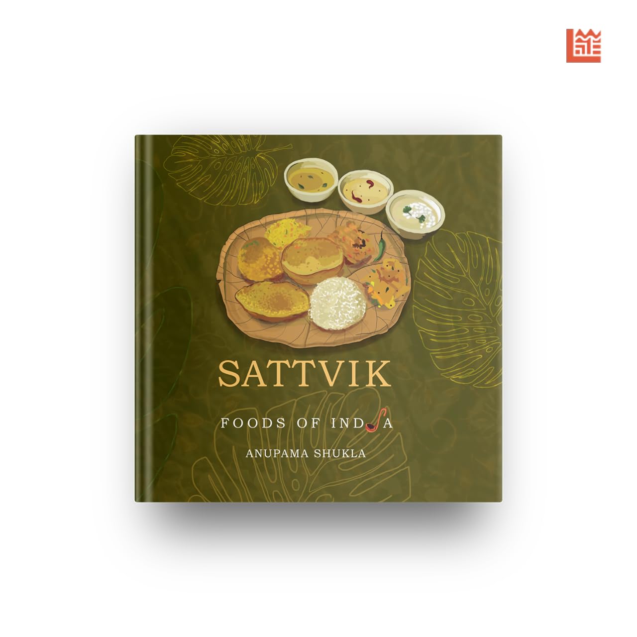Sattvik Foods of India Paperback – 14 December 2015