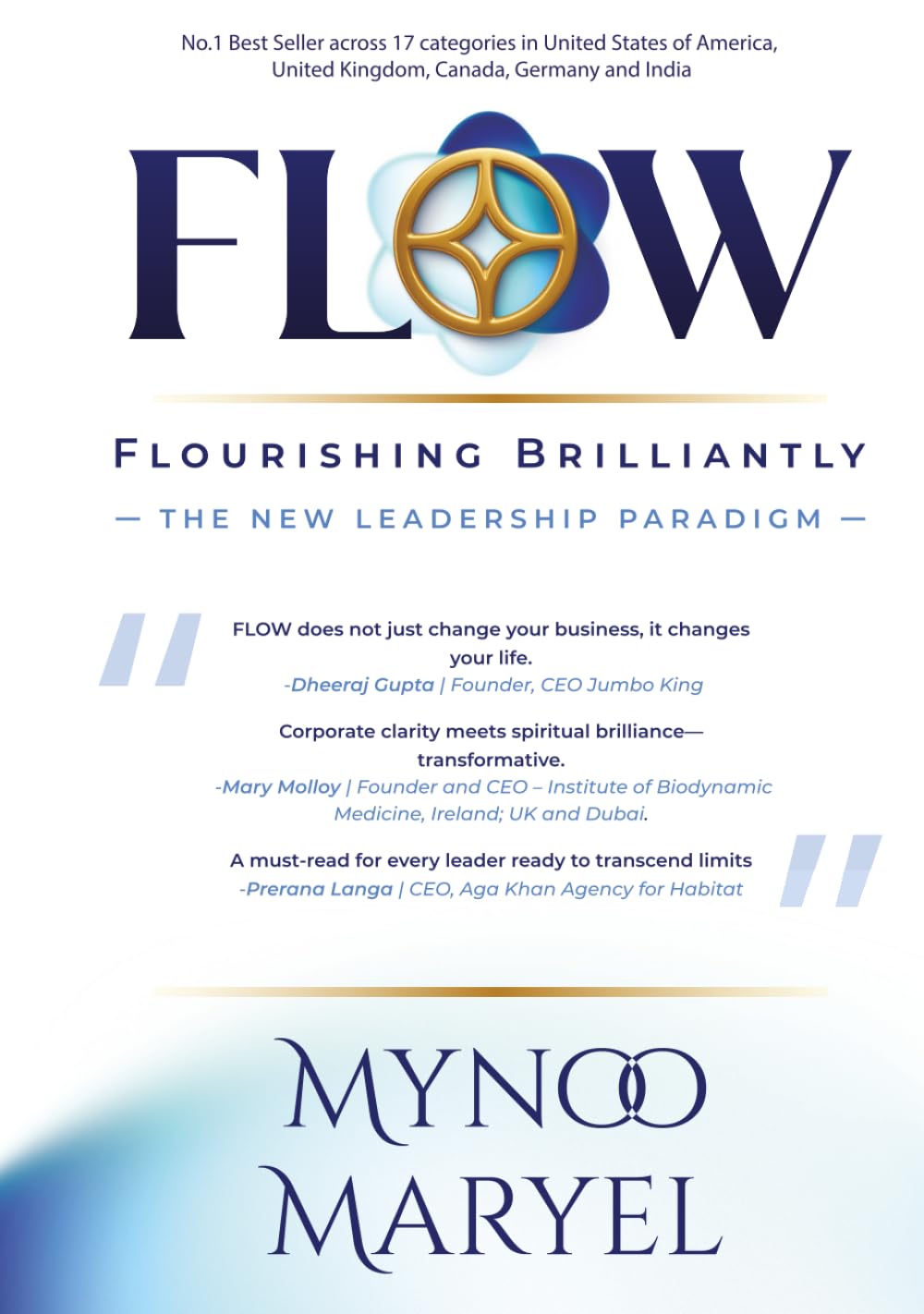 FlOW - Flourishing Brilliantly: The New Leadership Paradigm
