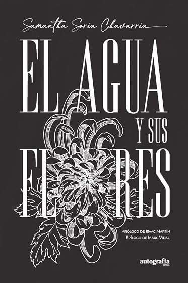 El Agua y Sus Flores