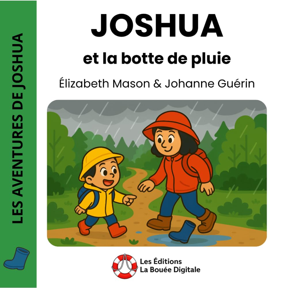 Joshua et la botte de pluie (Les aventures de Joshua)
