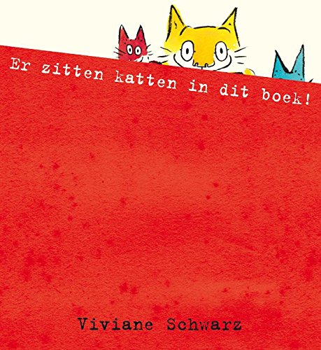 Er zitten katten in dit boek! [Dutch] 9047506790 Book Cover